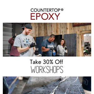 Workshops are 30% Off!