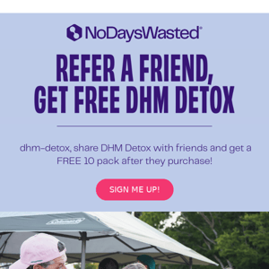 Did someone say FREE DHM Detox? 😱