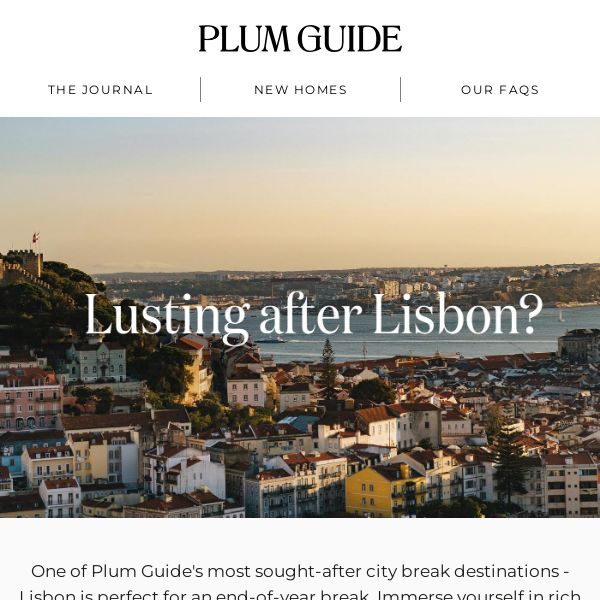 Lusting after Lisbon?