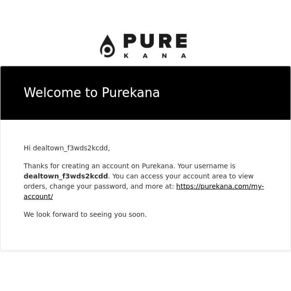 Your Purekana account has been created!