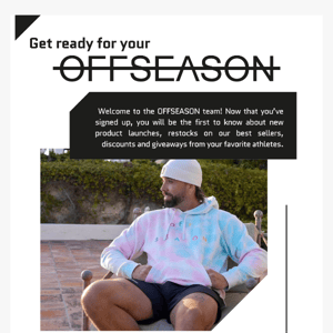 Welcome to the OFFSEASON