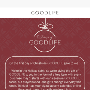 The GOODLIFE advent calendar has opened