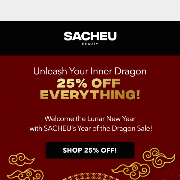 Dragon's Day Sale – 25% Off at SACHEU 💥