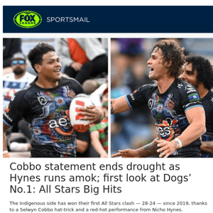 Cobbo statement ends drought as Hynes runs amok; first look at Dogs’ No.1: All Stars Big Hits