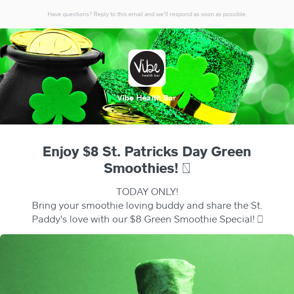 TODAY ONLY! $8 Green St. Paddy's Day Smoothies! 🍀🎉