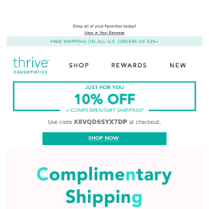 Yay! Complimentary Shipping Is On Us 🎉