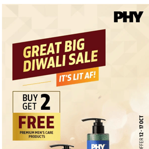 Buy 2 Get 2 FREE at Phy's Great Big Diwali Sale ✨