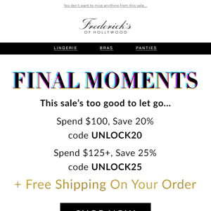 FINAL HOURS: 25% OFF SITEWIDE + FREE SHIPPING