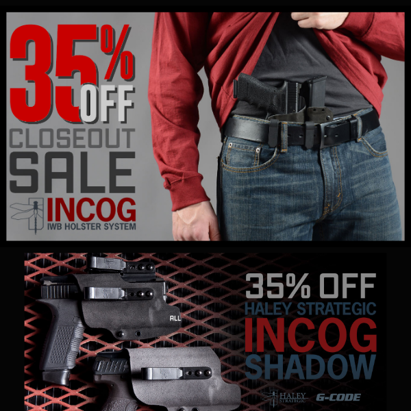 35% Off Closeout sale on all incog holsters!