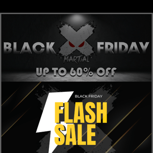 Xmartial, BLACK FRIDAY PRE-SALE