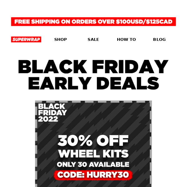 Superwrap BLACK FRIDAY EARLY COUPONS - 30% off wheel Kits