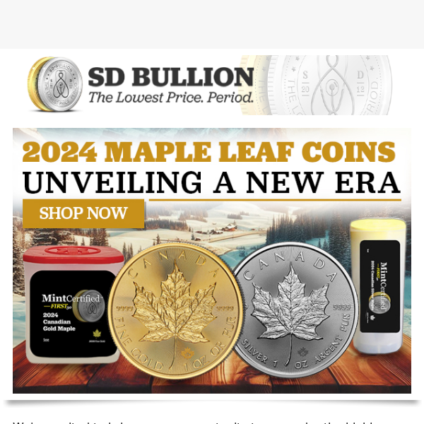 🍁 Silver Continues to Fall: 2024 Maples Go On Sale!
