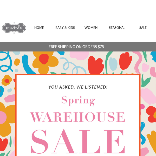 Our biggest Warehouse Sale EVER starts now!