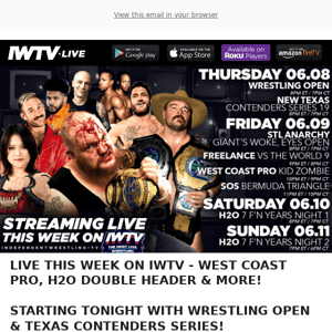 TONIGHT on IWTV - Wrestling Open & Texas Contenders Series!