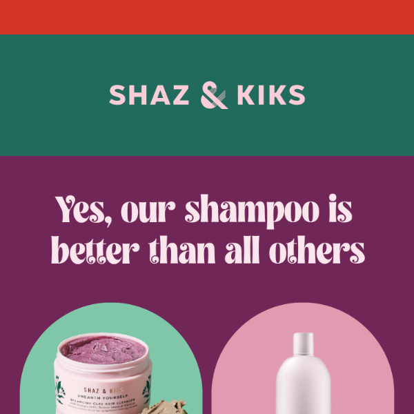Why our shampoo is better than others