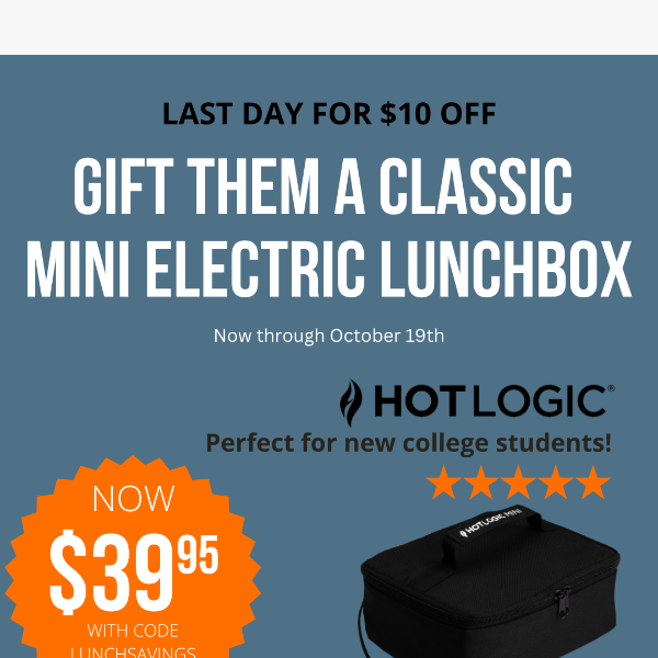 📆 Last Day to Save $10 on a Classic Mini Heated Lunchbox!