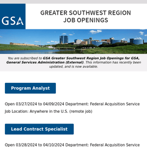 New/Current Job Opportunities in the GSA Greater Southwest Region