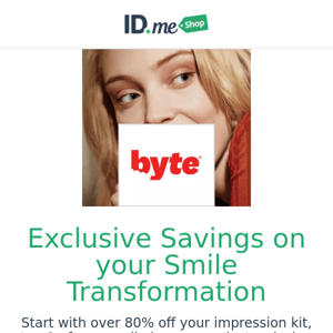 Straighten your teeth for less with Byte