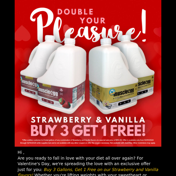 Valentine's Buy 3, Get 1 Free Vanilla & Strawberry Gallons