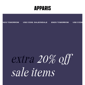 ENDS TOMORROW: EXTRA 20% OFF SALE