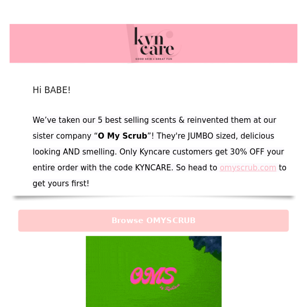 Introducing OMYSCRUB by Kyncare