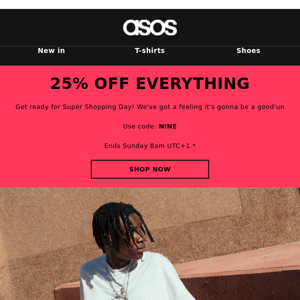 Take 25% off everything for 9.9! 💰