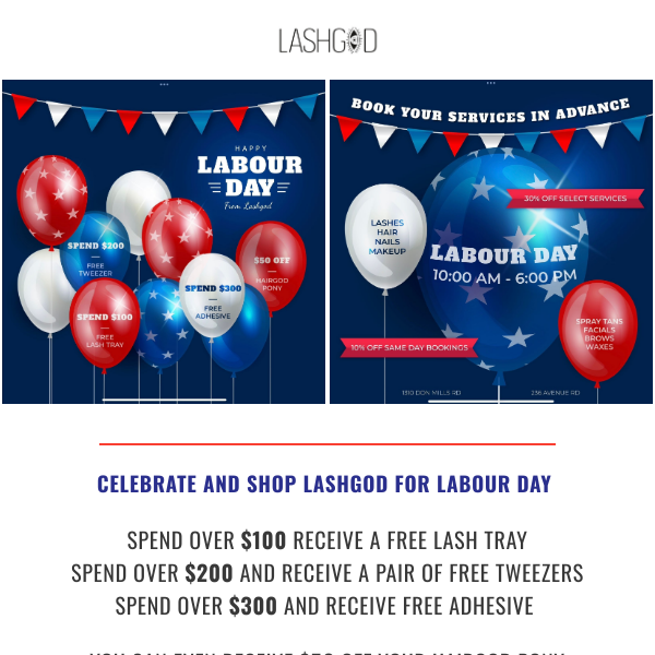 Celebrate Labour Day with LASHGOD