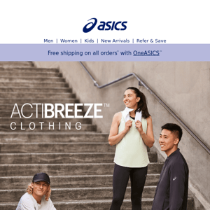 Move easy with ACTIBREEZE™ clothing.