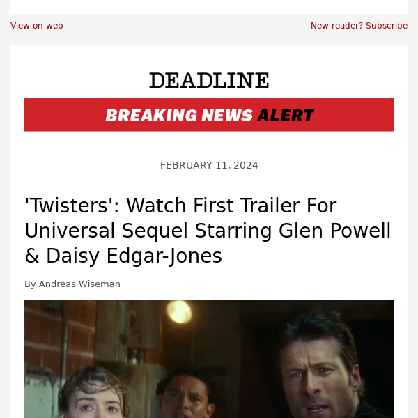'Twisters': Watch First Trailer For Universal Sequel Starring Glen Powell and Daisy Edgar-Jones