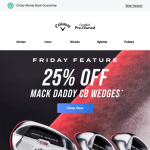 TODAY ONLY: 25% Off Mack Daddy CB Wedges