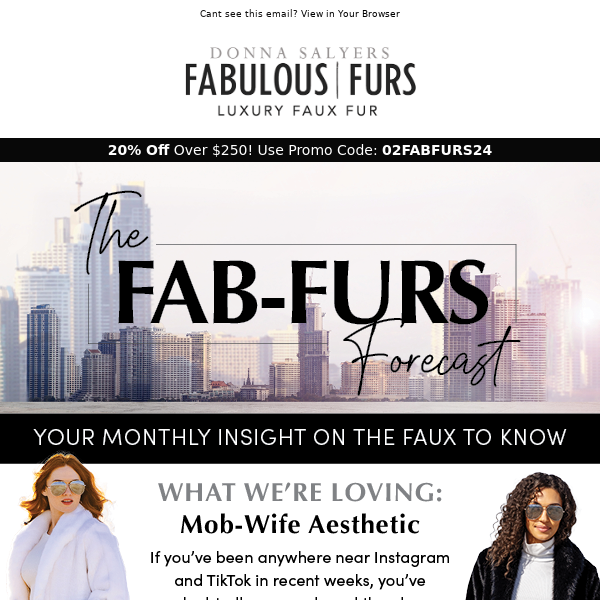 The FAB-FURS Forecast: Mob-Wife Aesthetic