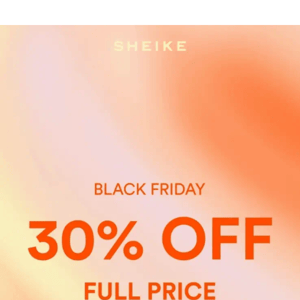 30% OFF FULL PRICE | Dress to impress this Black Friday