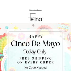 Happy Cinco de Mayo 🎉 FREE Shipping!