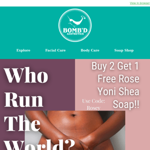 Buy 2 Get 1 Free Rose Yoni + 40% off Shea Sugar Scrubs