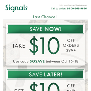 Don't Miss $10 Now, + $10 Off Later