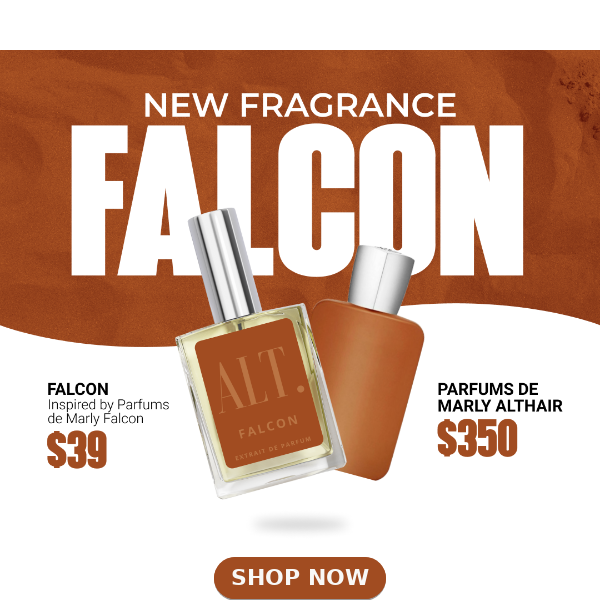 NEW DROP: Falcon, inspired Parfums de Marly by Althair