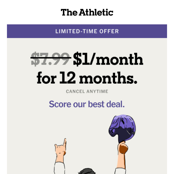 Game-changing deal: $1/month