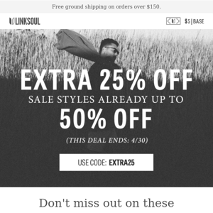 Happening Now: Extra 25% OFF Sale