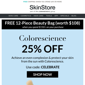 Save 25% on Colorescience💙