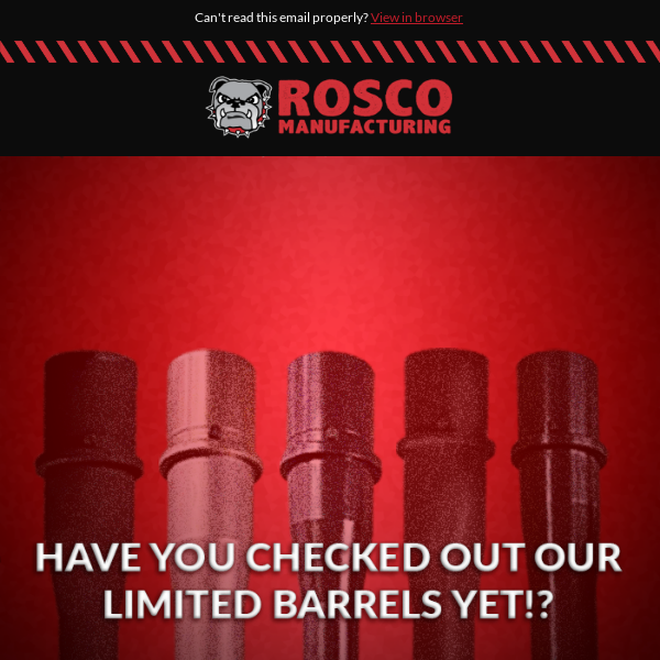 Introducing Rosco Limited Barrels