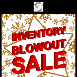 End of Year Blowout Sale!!!