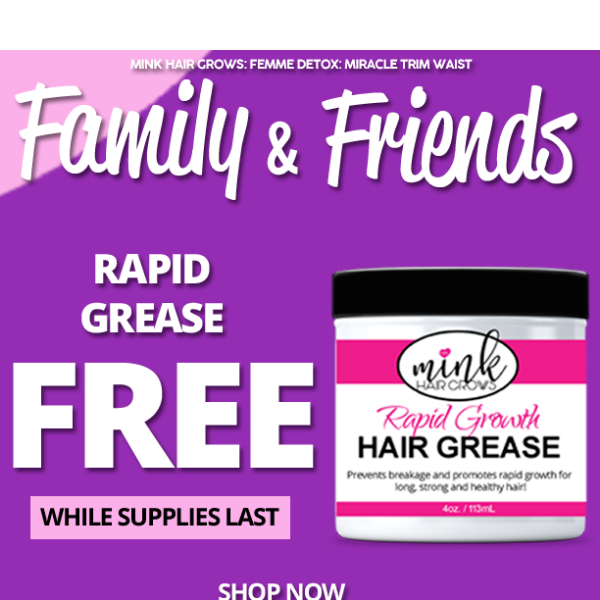 FREE Rapid Grease, while supplies last