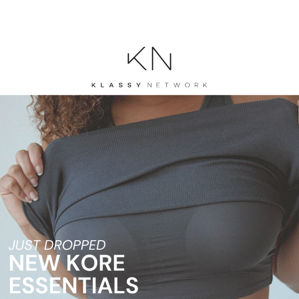 JUST DROPPED ✨ New Kore Essentials + Colors