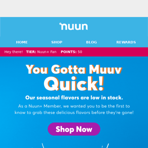 Nuun Life, these flavors are almost gone!