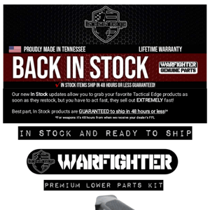 Save HUGE on complete WARFIGHTER Lower Parts Kits! SHOP NOW!