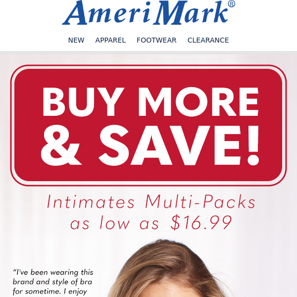 Buy More & Save! Intimates Multi-packs as low as $16.99