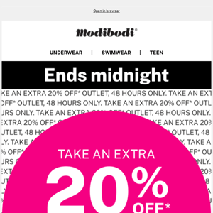 Take An EXTRA 20% Off* Outlet!