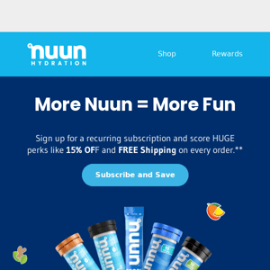 HUGE perks are waiting, Nuun Life!