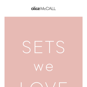 SETS WE LOVE