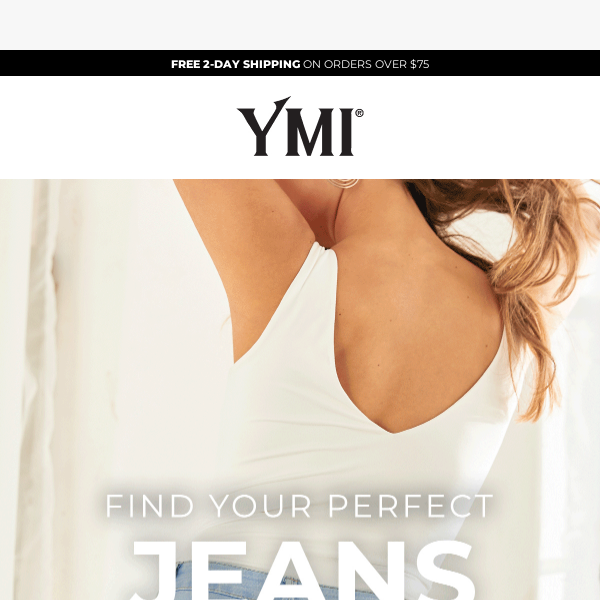 Your perfect jeans just landed! - YMI Jeans